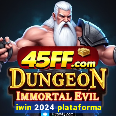 iwin 2024 plataforma